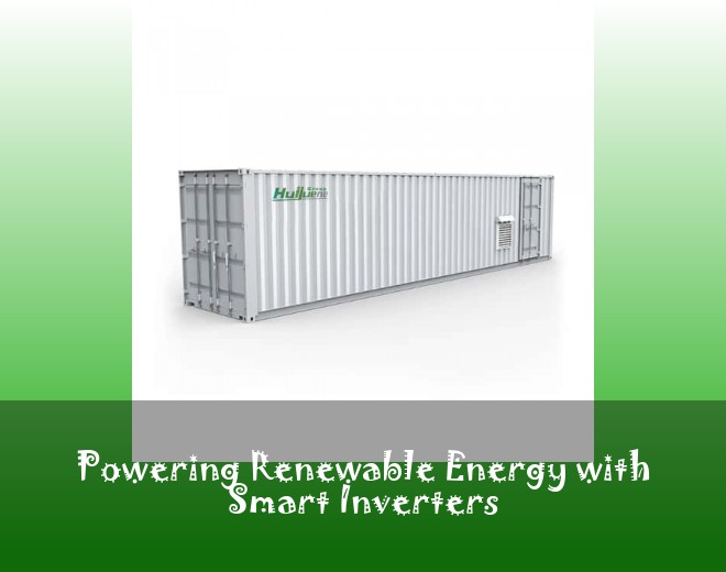 Powering Renewable Energy with Smart Inverters